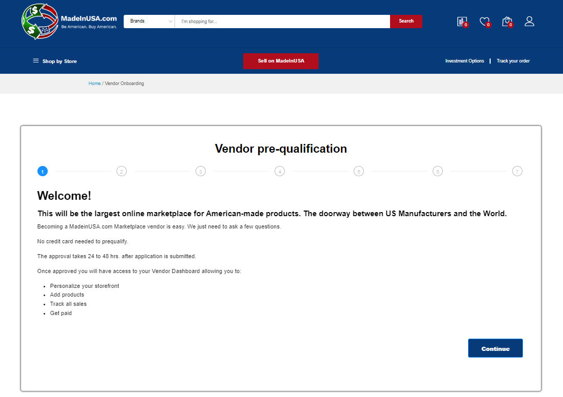  At this point, you will be redirected to the Vendor Onboarding Wizard to fill out the application. If you are not logged in, you will be prompted to register or log in.